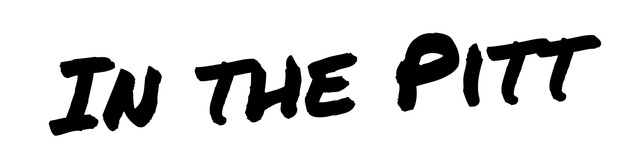 In the pitt